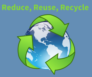 _Reduce, Reuse, Recycle